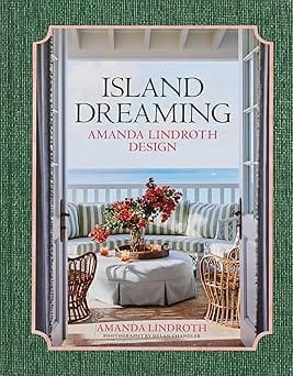 Island Dreaming Amanda Lindroth Design