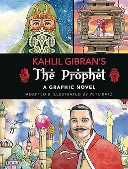 The Prophet A Graphic Novel (graphic Classics)