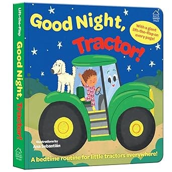 Good Night, Tractor! (lift The Flap)