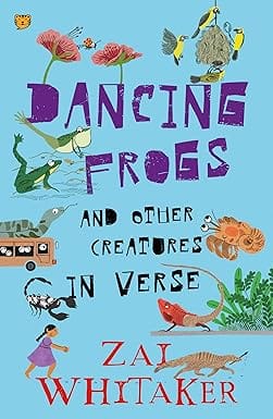 Dancing Frogs And Other Creatures In Verse