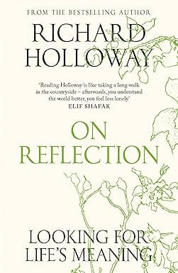 On Reflection Looking For Lifes Meaning