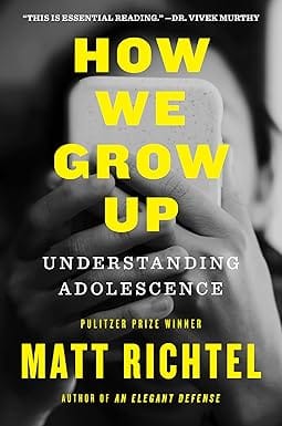 How We Grow Up Understanding Adolescence