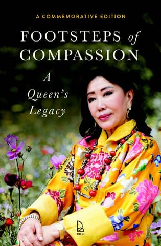 Footsteps Of Compassion A Queens Legacy