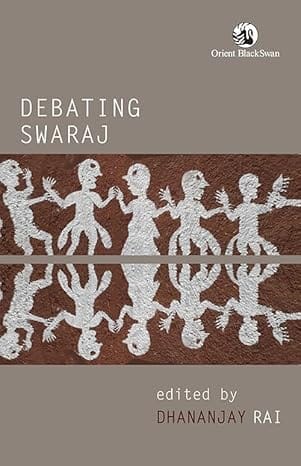 Debating Swaraj