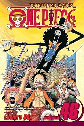 One Piece, Volume 46 Water Seven, Part 15 & Thriller Bark, Part 1