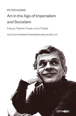 Art In The Age Of Imperialism And Socialism Essays Poems Prose And A Playlet
