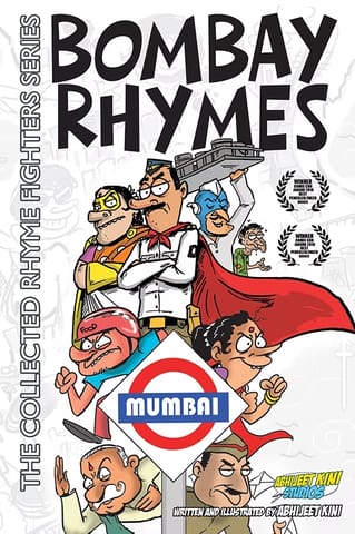 Bombay Rhymes - The Collected Rhyme Fighters