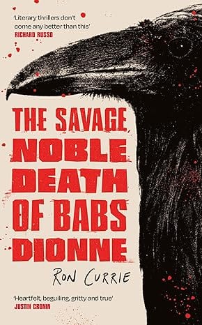 The Savage Noble Death Of Babs Dionne