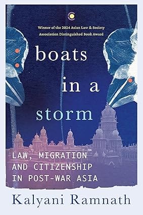 Boats In A Storm Law, Migration And Citizenship In Post-war Asia