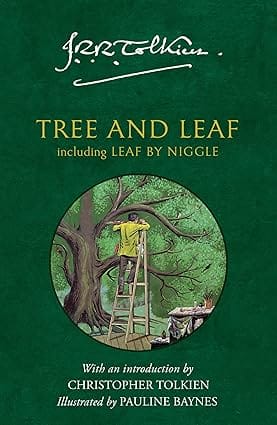 Tree And Leaf Including Leaf By Niggle
