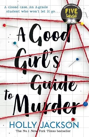 A Good Girls Guide To Murder
