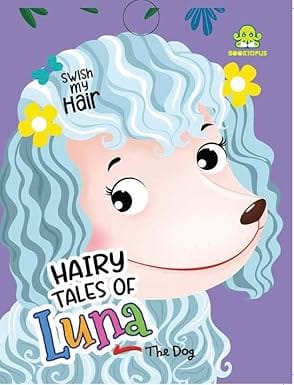 Hairy Tales Of Luna The Dog