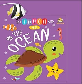 My Touch And Feel Ocean Animals