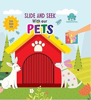 Slide And Seek With Our Pets