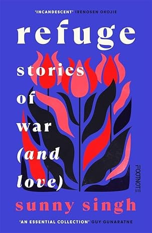Refuge Stories Of War (and Love)