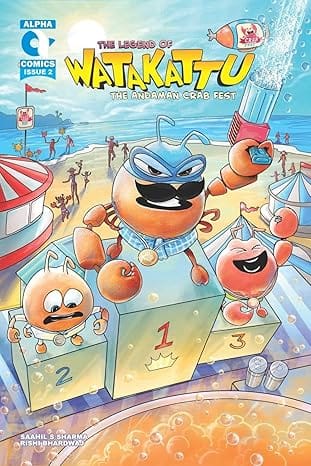 The Legend Of Watakattu | The Andaman Crab Fest | Issue 2