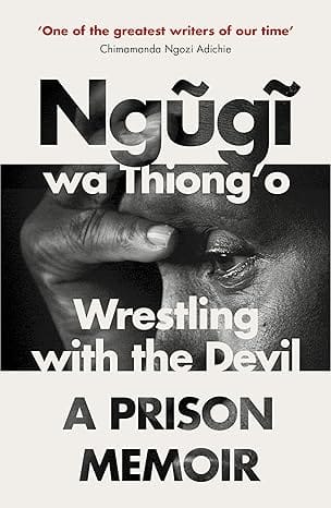 Wrestling With The Devil A Prison Memoir