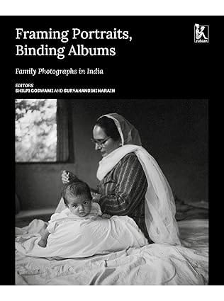 Framing Portraits Binding Albums Family Photographs In India