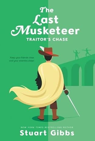 The Last Musketeer #2 Traitors Chase
