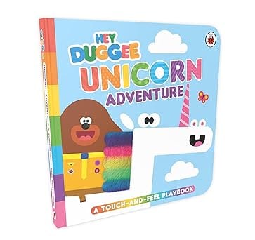 Hey Duggee Unicorn Adventure A Touch-and-feel Playbook
