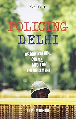 Policing Delhi
