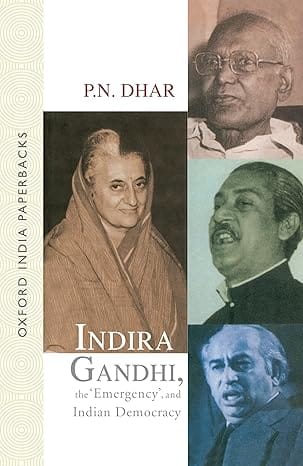Indira Gandhi The Emergency And Indian Democracy