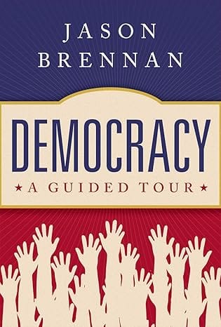 Democracy A Guided Tour