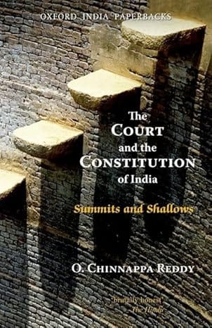 The Court And The Constitution Of India