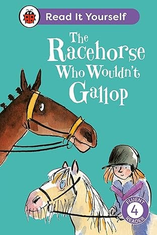 The Racehorse Who Wouldnt Gallop