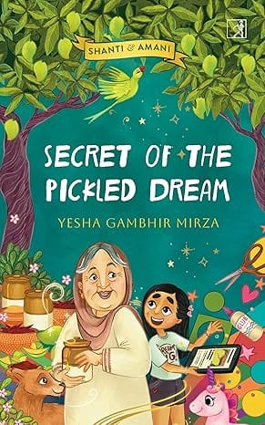 Shanti And Amani Secret Of The Pickled Dream