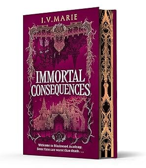 Immortal Consequences