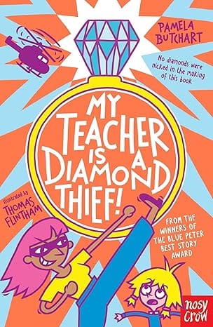 My Teacher Is A Diamond Thief!