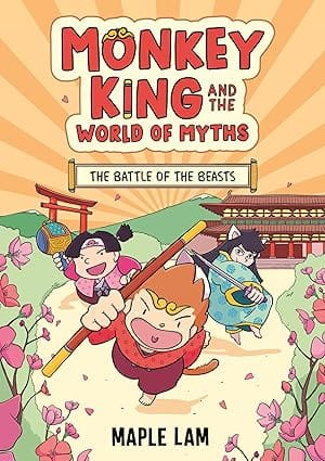 Monkey King And The World Of Myths The Battle Of The Beasts Book 2