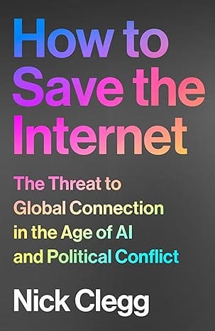 How To Save The Internet The Threat To Global Connection In The Age Of Ai And Political Conflict