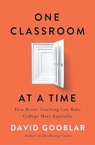 One Classroom At A Time How Better Teaching Can Make College More Equitable