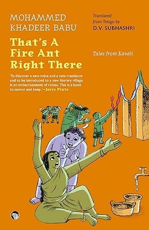 Thats A Fire Ant Right There! Tales From Kavali