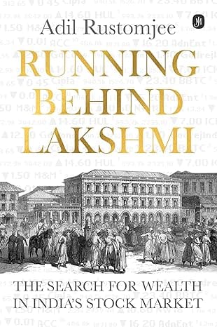 Running behind Lakshmi: The Search for Wealth in India's Stock Market