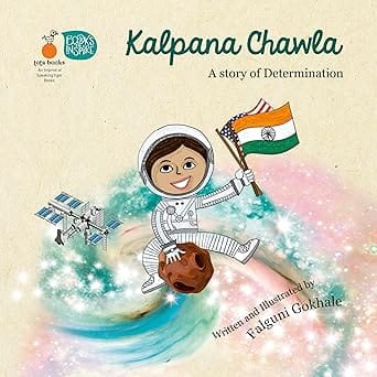 Kalpana Chawla - A Story Of Determination