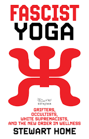 Fascist Yoga