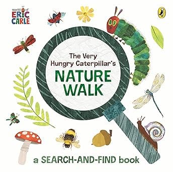 The Very Hungry Caterpillars Nature Walk A Search-and-find Book