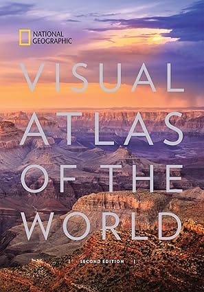 National Geographic Visual Atlas Of The World, 2nd Edition