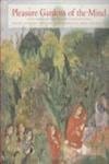 Pleasure Gardens Of The Mind Indian Paintings From The Jane Greenough Collection