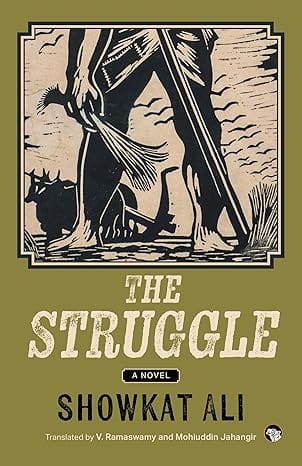 The Struggle A Novel