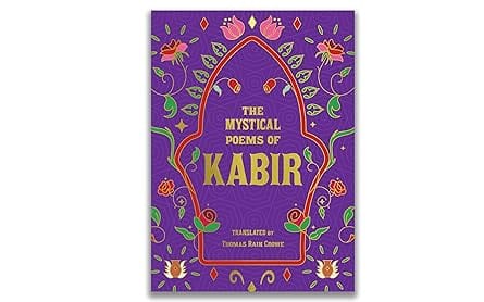 The Mystical Poems Of Kabir