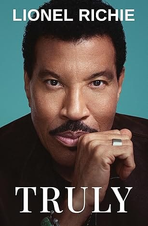 Truly The Long-awaited Memoir Of Legendary Lionel Richie