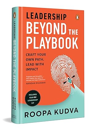 Leadership Beyond The Playbook Craft Your Own Path Lead With Impact