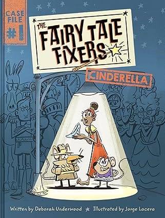 The Fairy Tale Fixers 1 Cinderella