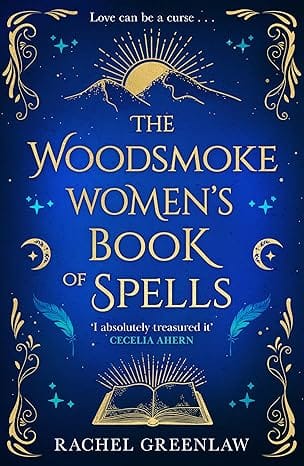 The Woodsmoke Womens Book Of Spells