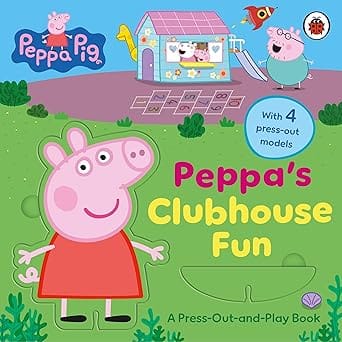Peppa Pig Peppas Clubhouse Fun A Press-out-and-play Book