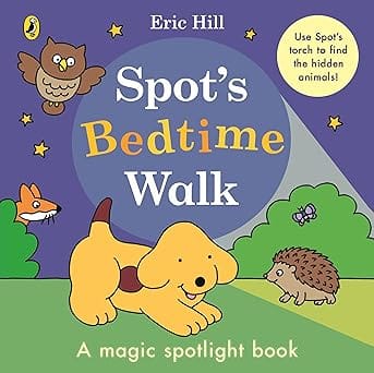 Spots Bedtime Walk A Magic Spotlight Book